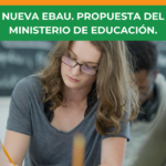 EBAU, Propuestas para presentar al Ministerio de Educación.
