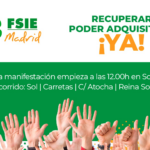 MANIFESTACIÓN. FSIE anima a todos los trabajadores a manifestarse el sábado 22 de octubre en Madrid