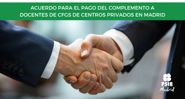 Acuerdo para el pago del complemento a docentes de CFGS de Centros Privados en Madrid