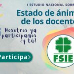 FSIE participa en el I Estudio Nacional del estado de ánimo de los Docentes