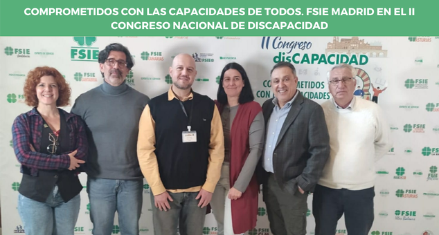 FSIE MADRID PRESENTE EN EL II CONGRESO DE DISCAPACIDAD